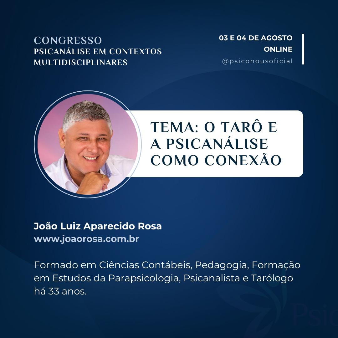 João Rosa é Palestrante do Congresso de Psicanálise